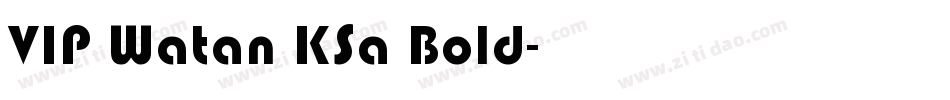 VIP Watan KSa Bold字体转换